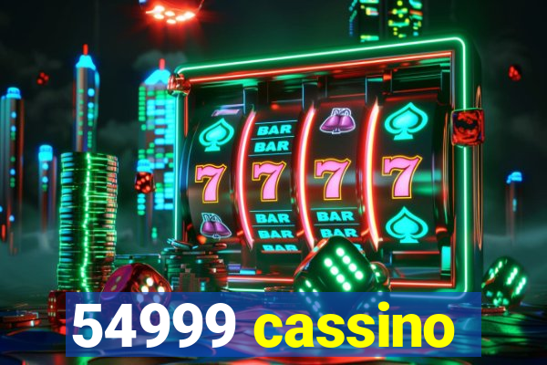 54999 cassino